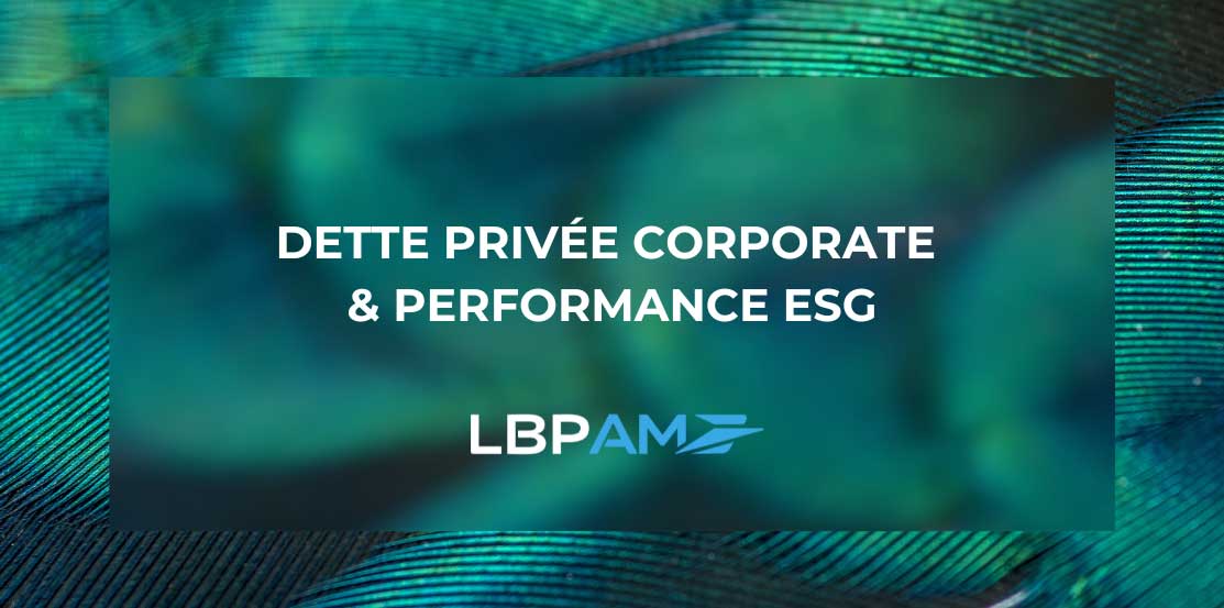 Image verte avec le texte Dette privée corporate & ESG